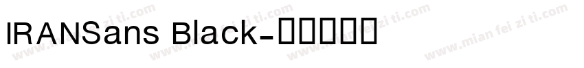 IRANSans Black字体转换